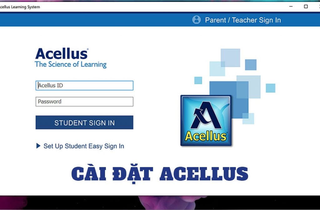 Hướng dẫn download và cài đặt Acellus